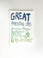 Postkaart Great parenting lays…